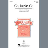Download Traditional Scottish Folksong Go, Lassie, Go (arr. Cristi Cary Miller) sheet music and printable PDF music notes