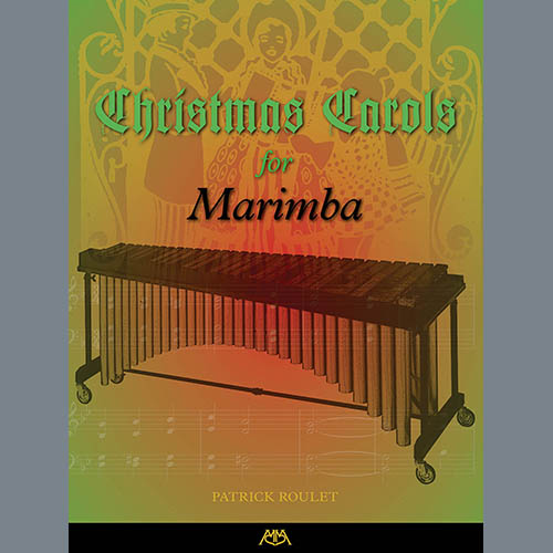 Traditional Scottish Melody, Auld Lang Syne (arr. Patrick Roulet), Marimba Solo