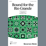 Download Traditional Sea Shanty Bound For The Rio Grande (arr. Andrew Parr) sheet music and printable PDF music notes