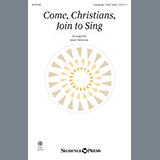 Download Traditional Spanish Melody Come, Christians, Join To Sing (arr. Mark Patterson) sheet music and printable PDF music notes