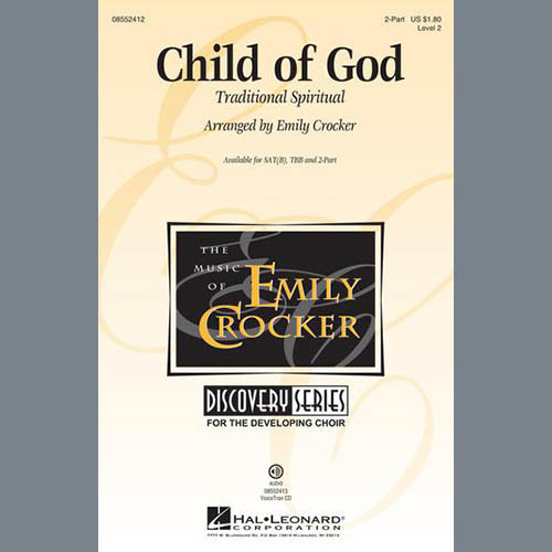 Traditional Spiritual, Child Of God (arr. Emily Crocker), TBB Choir
