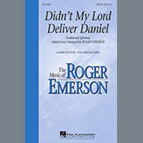 Download Traditional Spiritual Didn't My Lord Deliver Daniel (arr. Roger Emerson) sheet music and printable PDF music notes