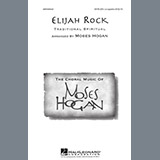 Download Traditional Spiritual Elijah Rock (arr. Moses Hogan) sheet music and printable PDF music notes