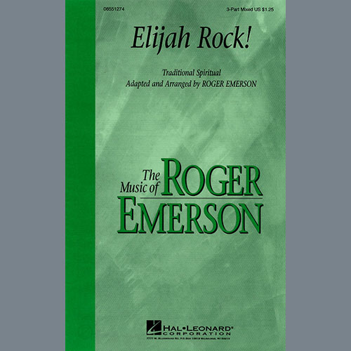 Traditional Spiritual, Elijah Rock (arr. Roger Emerson), 2-Part Choir