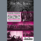 Download Traditional Spiritual Fix Me, Jesus (arr. Stacey V. Gibbs) sheet music and printable PDF music notes