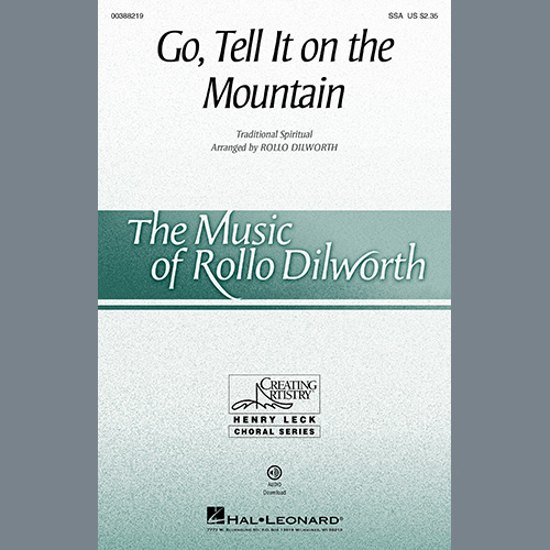 Traditional Spiritual, Go, Tell It On The Mountain (arr. Rollo Dilworth), SSA Choir