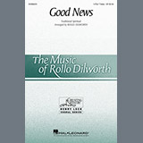 Download Traditional Spiritual Good News (arr. Rollo Dilworth) sheet music and printable PDF music notes