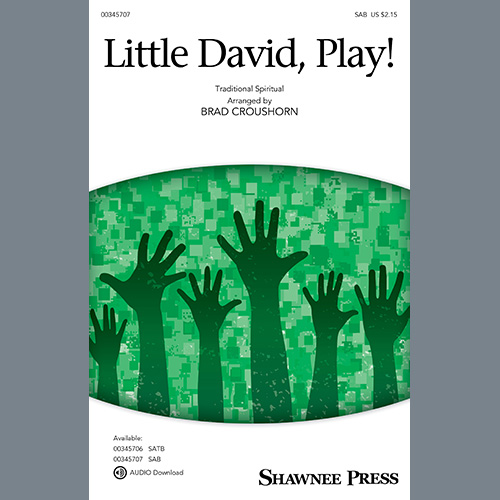 Traditional Spiritual, Little David, Play! (arr. Brad Croushorn), SAB Choir