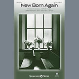 Download Traditional Spiritual New Born Again (arr. Ralph Long) sheet music and printable PDF music notes