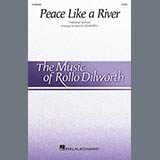 Download Traditional Spiritual Peace Like A River (arr. Rollo Dilworth) sheet music and printable PDF music notes