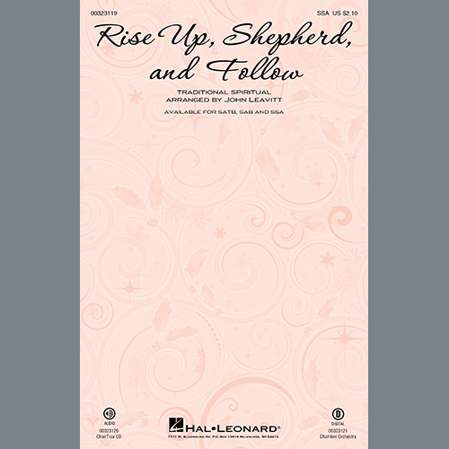 Traditional Spiritual, Rise Up, Shepherd, And Follow (arr. John Leavitt), SATB Choir