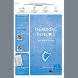 Download Traditional Welsh Hymn Immortal, Invisible, God Only Wise (arr. Mark Hayes) sheet music and printable PDF music notes
