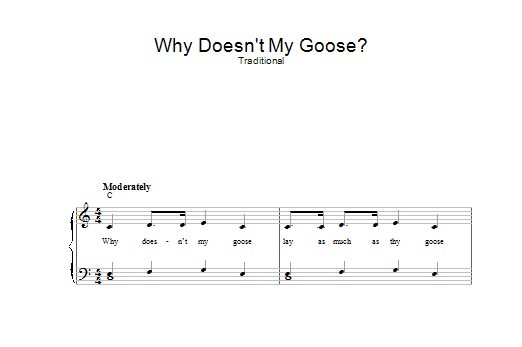 Traditional Why Doesn't My Goose Sheet Music Notes & Chords for Piano & Vocal - Download or Print PDF