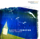 Download Travis Cottrell Alive Forever Amen sheet music and printable PDF music notes
