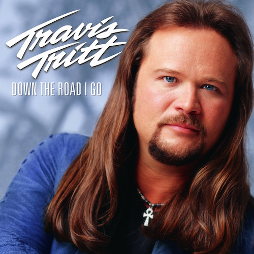 Travis Tritt, Best Of Intentions, Piano, Vocal & Guitar Chords (Right-Hand Melody)