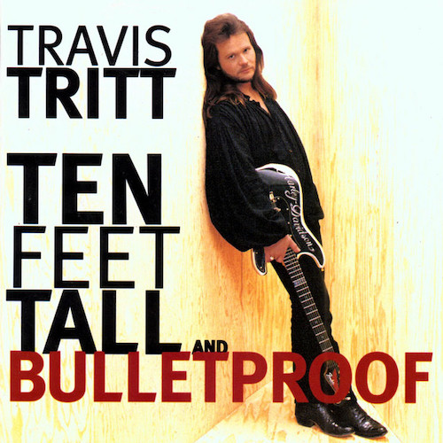 Travis Tritt, Tell Me I Was Dreaming, Piano, Vocal & Guitar Chords (Right-Hand Melody)