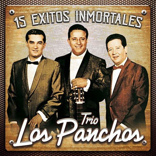 Trio Los Panchos, Solo, Piano, Vocal & Guitar Chords (Right-Hand Melody)