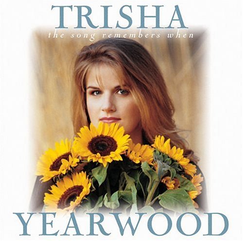 Trisha Yearwood, The Song Remembers When, Piano, Vocal & Guitar (Right-Hand Melody)