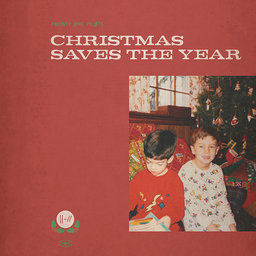 Twenty One Pilots, Christmas Saves The Year, Piano, Vocal & Guitar (Right-Hand Melody)