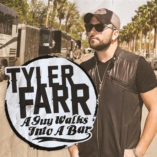 Tyler Farr, Guy Walks Into A Bar, Piano, Vocal & Guitar (Right-Hand Melody)