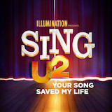 Download U2 Your Song Saved My Life (from Sing 2) sheet music and printable PDF music notes