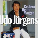 Download Udo Jurgens Gestern - Heute - Morgen sheet music and printable PDF music notes
