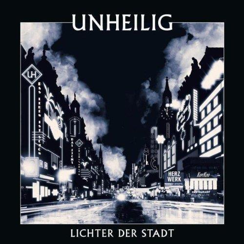 Unheilig, Lichter Der Stadt, Piano, Vocal & Guitar (Right-Hand Melody)