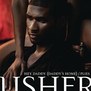 Usher featuring Plies, Hey Daddy (Daddy's Home), Piano, Vocal & Guitar (Right-Hand Melody)
