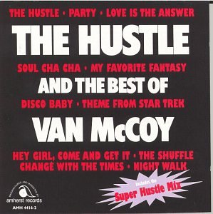 Van McCoy & The Soul City Symphony, The Hustle, Clarinet Solo