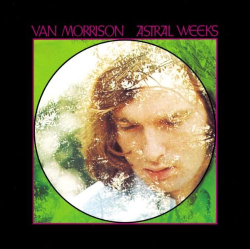 Van Morrison, Astral Weeks, Piano, Vocal & Guitar
