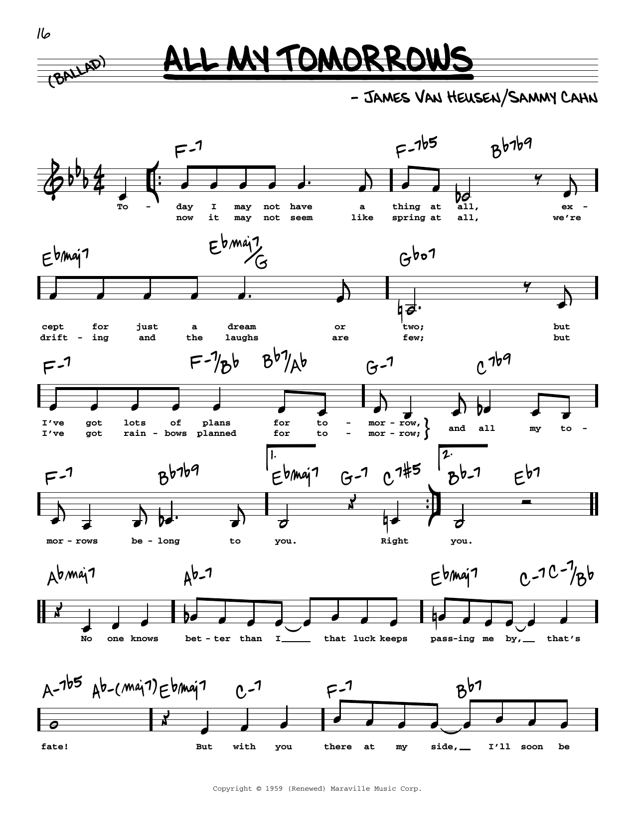Various All My Tomorrows (Low Voice) Sheet Music Notes & Chords for Real Book – Melody, Lyrics & Chords - Download or Print PDF Various All My Tomorrows (Low Voice) Sheet Music Notes & Chords for Real Book – Melody, Lyrics & Chords - Download or Print PDF