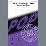 Download Various Like, Totally '80s (arr. Mark Brymer) sheet music and printable PDF music notes