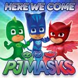 Download Various PJ Masks sheet music and printable PDF music notes