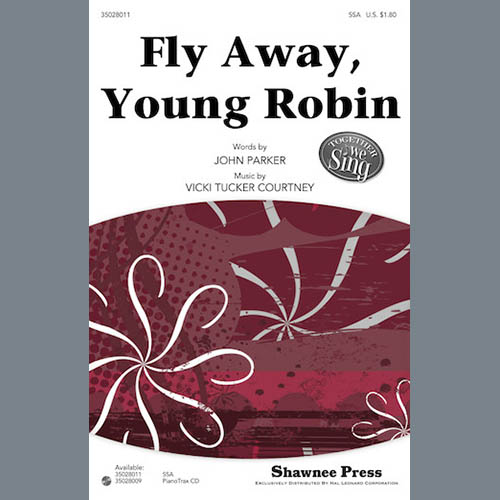 Vicki Tucker Courtney, Fly Away, Young Robin, SSA