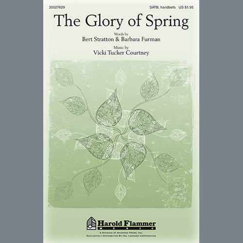 Vicki Tucker Courtney, The Glory Of Spring, SATB