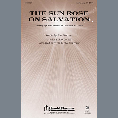 Vicki Tucker Courtney, The Sun Rose On Salvation, SATB