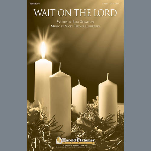 Vicki Tucker Courtney, Wait On The Lord, SATB