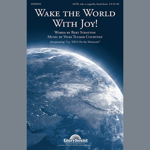 Vicki Tucker Courtney, Wake The World With Joy!, Choral