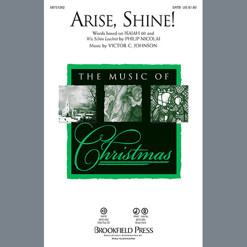 Victor C. Johnson, Arise, Shine!, SATB