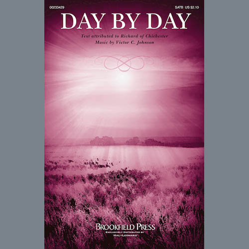 Victor C. Johnson, Day By Day, SATB