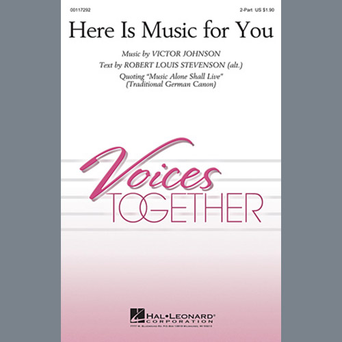 Victor C. Johnson, Here Is Music For You, 2-Part Choir