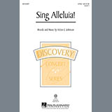 Download Victor C. Johnson Sing Alleluia! sheet music and printable PDF music notes