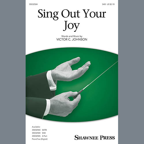Victor C. Johnson, Sing Out Your Joy!, 2-Part Choir
