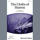 Download Victor C. Johnson The Cloths Of Heaven sheet music and printable PDF music notes