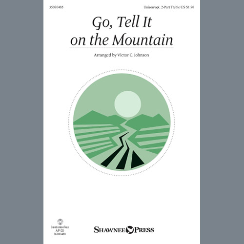 African-American Spiritual, Go Tell It On The Mountain (arr. Victor Johnson), Unison Choral