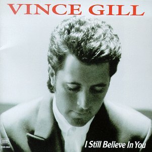 Vince Gill, I Still Believe In You, Real Book – Melody, Lyrics & Chords