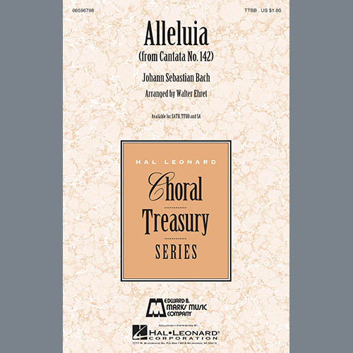 Walter Ehret, Alleluia (from Cantata 142), TTBB