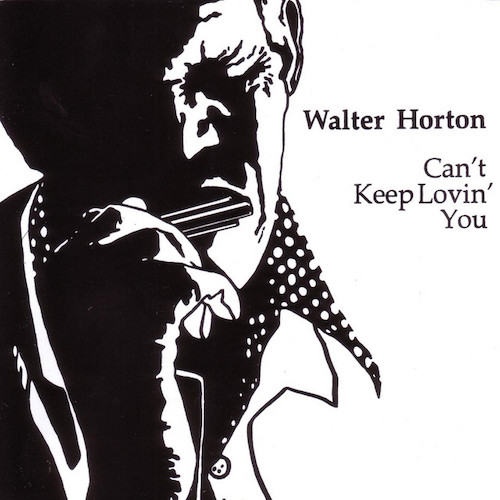 Walter Horton, Hard Hearted Woman, Harmonica