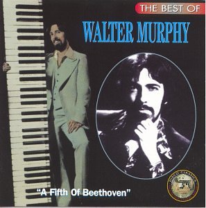 Walter Murphy, A Fifth Of Beethoven, Piano