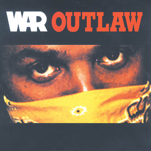 War, Outlaw, Piano, Vocal & Guitar (Right-Hand Melody)